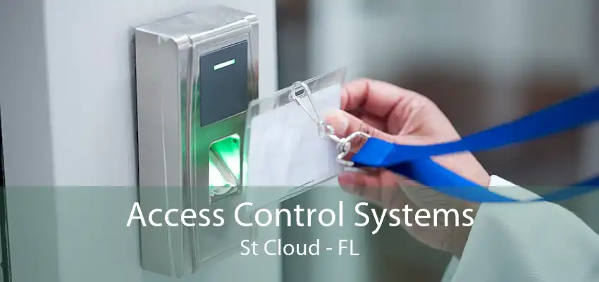 Access Control Systems St Cloud - FL