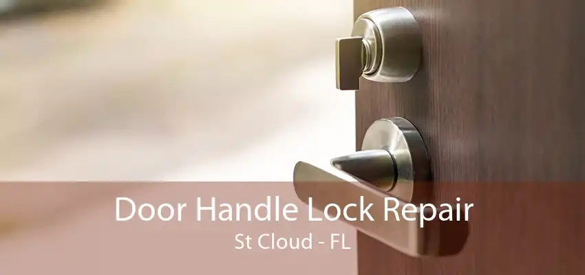 Door Handle Lock Repair St Cloud - FL