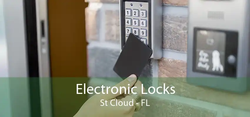 Electronic Locks St Cloud - FL