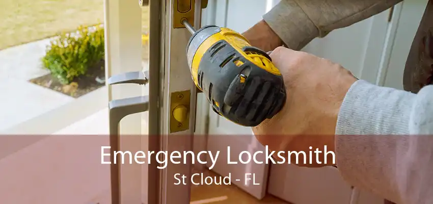 Emergency Locksmith St Cloud - FL