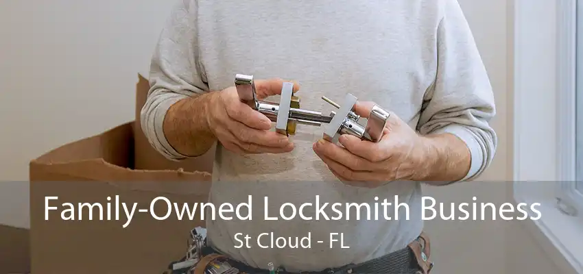 Family-Owned Locksmith Business St Cloud - FL