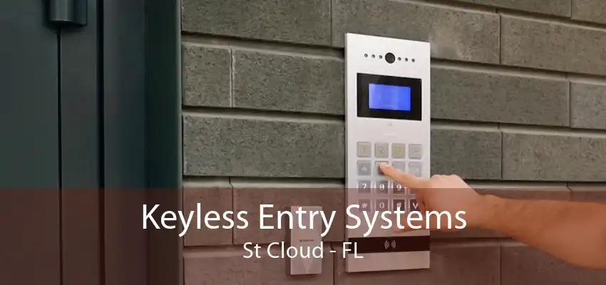 Keyless Entry Systems St Cloud - FL