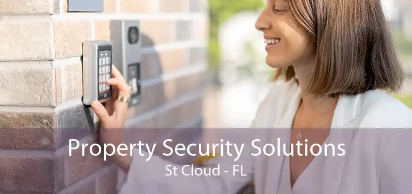 Property Security Solutions St Cloud - FL