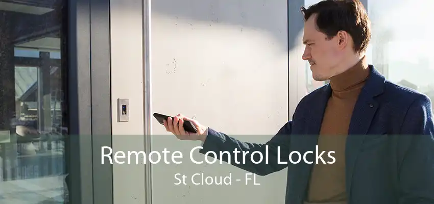 Remote Control Locks St Cloud - FL