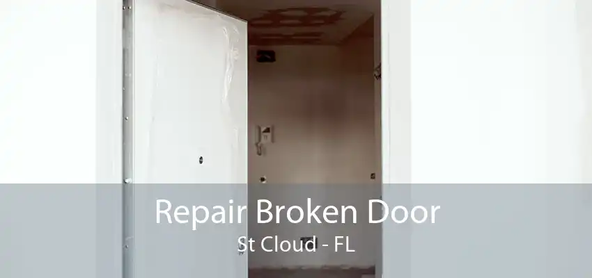 Repair Broken Door St Cloud - FL