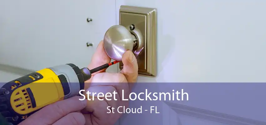 Street Locksmith St Cloud - FL