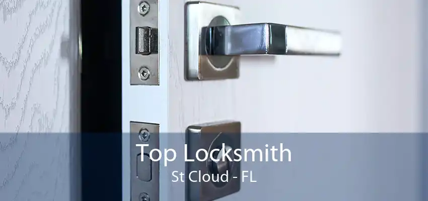 Top Locksmith St Cloud - FL