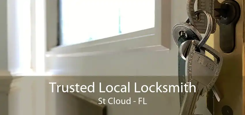 Trusted Local Locksmith St Cloud - FL