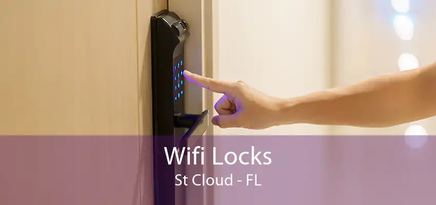 Wifi Locks St Cloud - FL